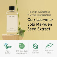 ONE THING COIX LACRYMA-JOBIMA-YUEN SEED EXTRACT 300ml - DODOSKIN