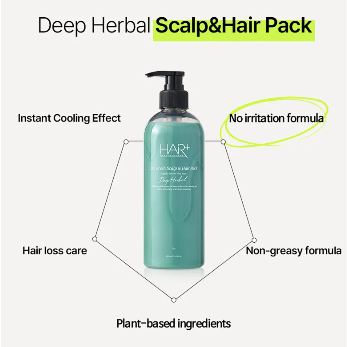 HAIR+ Oh! Fresh Deep Herbal Scalp & Hair Pack 500ml