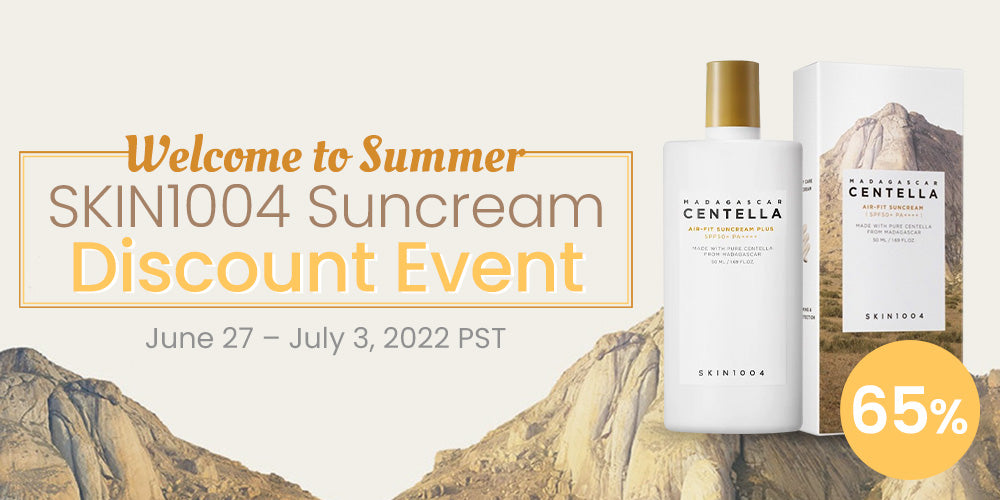 WELCOME TO SUMMER - SKIN1004 SUNCREAM DISCOUNT EVENT **END