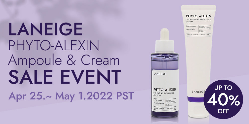LANEIGE PHYTO-ALEXIN AMOULE & CREAM SALE EVENT UP TO 40% **END