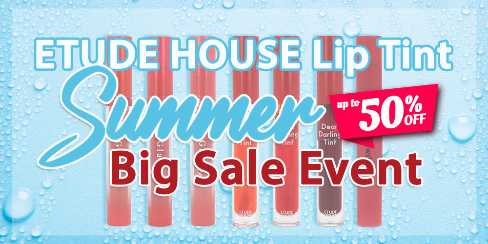 ETUDE HOUSE LIP TINT SUMMER BIG SALE EVENT UP TO 50% **END