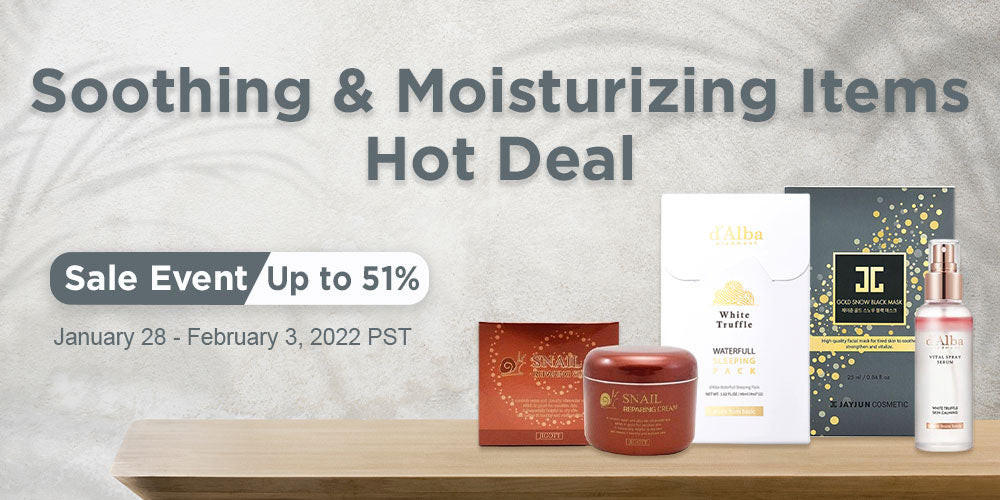 SOOTHING & MOISTURIZING ITEMS HOT DEAL **END