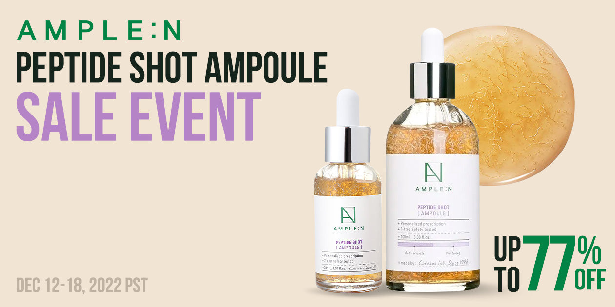 AMPLE:N PEPTIDE SHOPT AMPOULE SALE EVENT UP TO 77% OFF **END