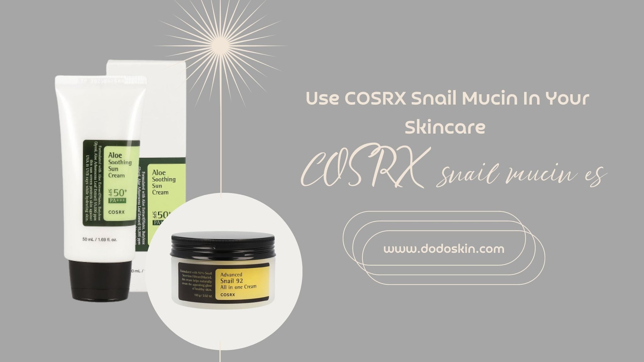 How To Use COSRX Snail Mucin In Your Skincare Routine?