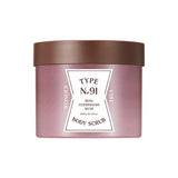 TYPE No. Body Scrub 300g 2 Types