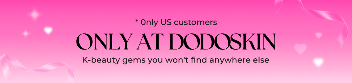 Only at DODOSKIN
